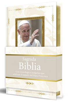 Hardcover Biblia Católica: Letra Grande. Edición Conmemorativa del Papa Francisco Hc Acolchada / Catholic Bible Large Format Padded Hc Commemorative Edition Pop [Spanish] Book