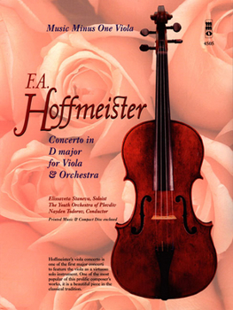 F.A. Hoffmeister: Concerto in D Major for Viola and Orchestra [With CD (Audio)]