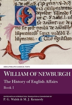 Paperback William of Newburgh: The History of English Affairs, Book 1 [Latin] Book