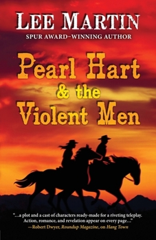 Paperback Pearl Hart & the Violent Men Book