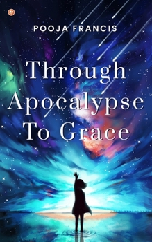 Paperback Through Apocalypse to Grace Book