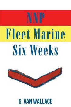 Paperback NNP Fleet Marine: Six Weeks Book