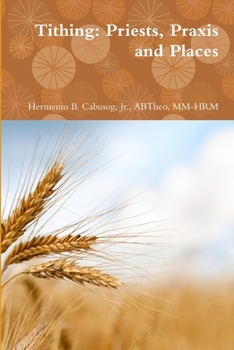 Paperback Tithing: Priests, Praxis and Places Book