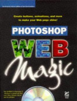 Paperback Photoshop Web Magic [With CDROM] Book