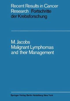 Paperback Malignant Lymphomas and Their Management Book