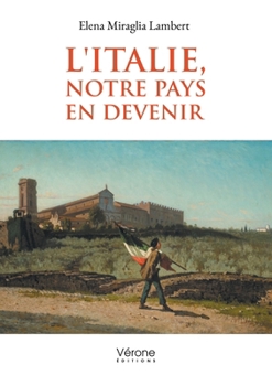 Paperback L'Italie, notre pays en devenir [French] Book