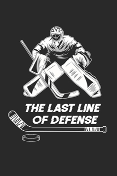 Ice Hockey Goalie Notebook - Keeper Journal Planner: Keeper Goalkeeper Organizer For Men Women Kids Daily Calendar Quarterly