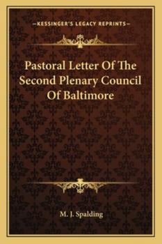 Paperback Pastoral Letter Of The Second Plenary Council Of Baltimore Book