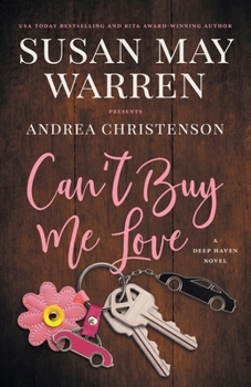 Paperback Can't Buy Me Love: A Deep Haven Novel Book