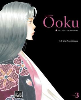 Ōoku: The Inner Chambers, Volume 3 - Book #3 of the  / oku
