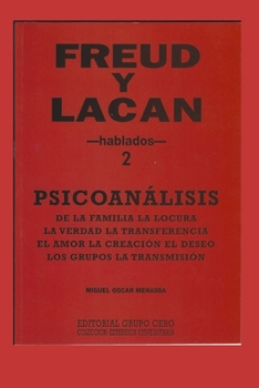 Paperback Freud Y Lacan: psicoanálisis 2 hablados [Spanish] Book