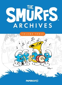 Hardcover The Smurfs Archives Vol. 3 Book