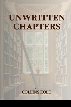 Paperback Unwritten Chapters Book