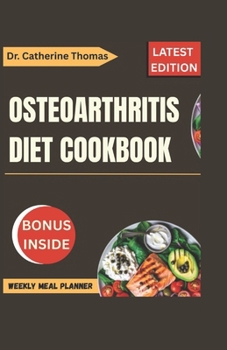 Paperback Osteoarthritis Diet Cookbook Book