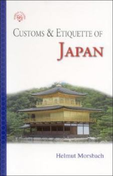 Paperback Customs & Etiquette Of Japan Book
