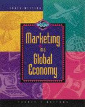 Paperback Marketing in a Global Economy: Text-Workbook Book