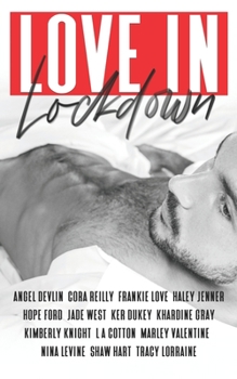 Paperback Love in Lockdown: A Charity Anthology Book