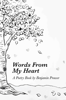 Paperback Words From My Heart: A Book of Poems Book
