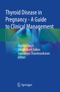 Paperback Thyroid Disease in Pregnancy - A Guide to Clinical Management Book