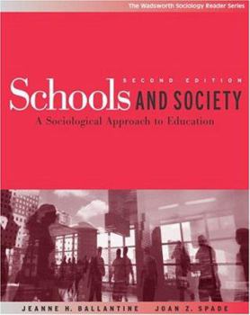 Schools and Society: A Sociological Approach to Education