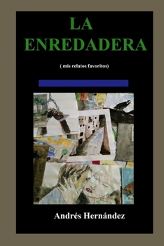 Paperback La enredadera [Spanish] Book