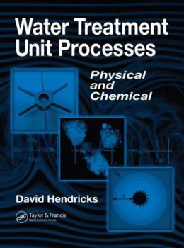 Hardcover Water Treatment Unit Processes: Physical and Chemical (Civil and Environmental Engineering) Book