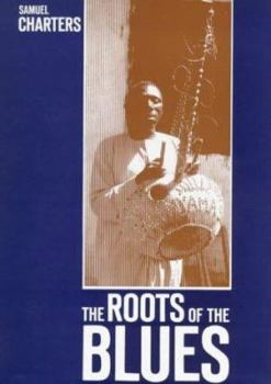 Hardcover Roots of the Blues: An African Book