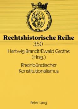Paperback Rheinbuendischer Konstitutionalismus [German] Book