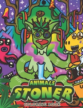 Paperback Animals Stoner Coloring Book: Stress Relieving & Relaxation Book with Animal Design Book