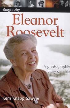 Paperback DK Biography: Eleanor Roosevelt: A Photographic Story of a Life Book