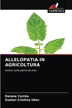 Paperback Allelopatia in Agricoltura [Italian] Book