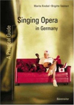 Paperback Singing Opera in Germany Book