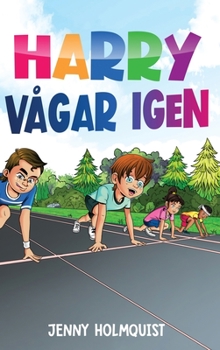 Hardcover Harry Vågar Igen [Swedish] Book