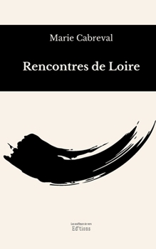 Paperback Rencontres de Loire [French] Book