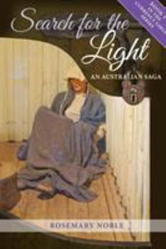 Paperback Search for the Light: An Australian Saga Book