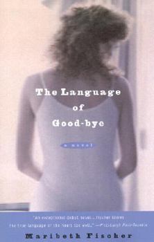 Paperback The Language of Good-Bye Book