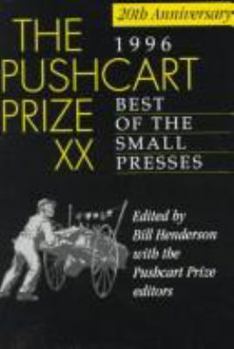 Paperback The Pushcart Prize XX: Best of the Small Presses Book