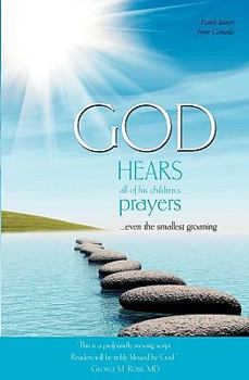 Paperback God Hears All of His Children's Prayers Book