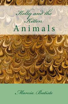 Paperback Kelly and the Kitten: Animals Book