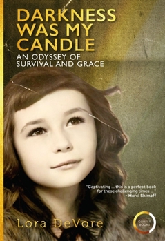 Paperback Darkness Was My Candle: A Memoir of Survival and Grace Book