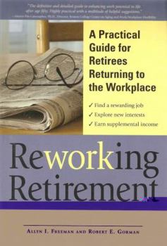 Paperback ReWORKing Retirement: A Practical Guide for Seniors Returning to Work Book