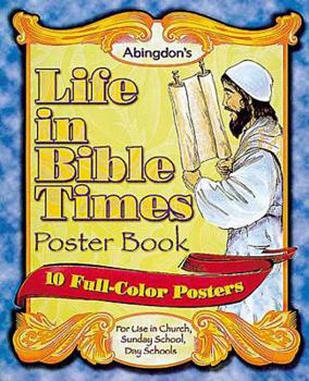 Misc. Supplies Abingdons Life in Bible Times Poster Book