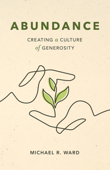Paperback Abundance: Creating a Culture of Generosity Book