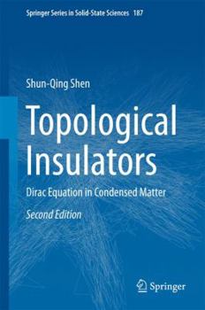 Hardcover Topological Insulators: Dirac Equation in Condensed Matter Book