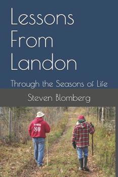 Paperback Lessons From Landon: Through the Seasons of Life Book