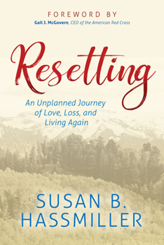 Paperback Resetting: An Unplanned Journey of Love, Loss, and Living Again Book