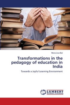 Paperback Transformations in the pedagogy of education in India Book