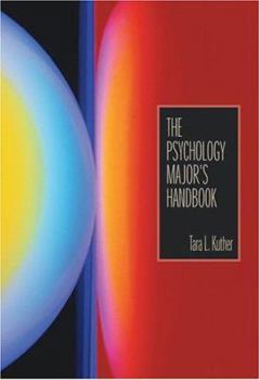 Paperback The Psychology Major's Handbook Book