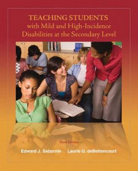 Paperback Teaching Students with Mild and High-Incidence Disabilities at the Secondary Level Book
