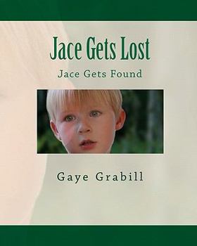 Paperback Jace Gets Lost Book